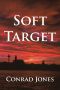 [Soft Target 01] • Soft Target